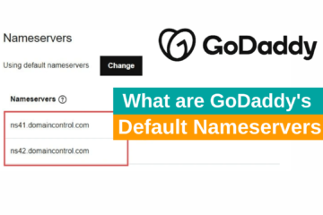 What are GoDaddy's Nameservers GoDaddy Default Nameservers